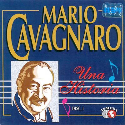 Mario Cavagnaro Una Historia